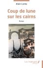 Coup De Lune Sur Les Cairns - Preview