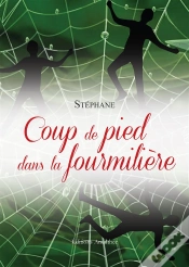 Capa do artigo Coup De Pied Dans La Fourmiliere