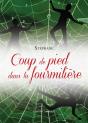 Coup De Pied Dans La Fourmiliere - Preview