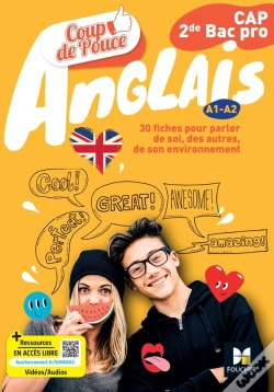 Capa do artigo Coup De Pouce : Anglais ; Cap, 2de Bac Pro ; Livre Élève ; A1>A2