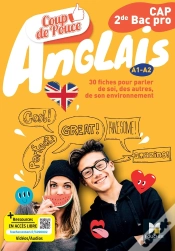 Capa do artigo Coup De Pouce : Anglais ; Cap, 2de Bac Pro ; Livre Élève ; A1>A2