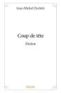 Coup De Tête : Fiction - Preview