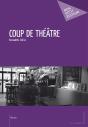 Coup De Théâtre - Preview