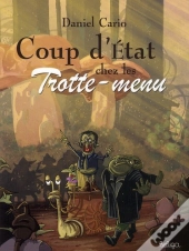 Coup D'Eclat Chez Les Trotte-Menu