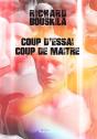 Coup D'Essai, Coup De Maître - Preview