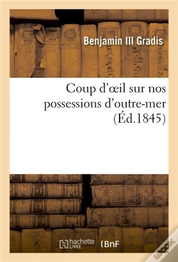 Capa do artigo Coup D'Oeil Sur Nos Possessions D'Outre-Mer
