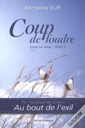 Coup Sur Coup V. 01 Coup De Foudre