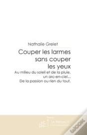 Capa do artigo Couper Les Larmes Sans Couper Les Yeux