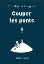 Couper Les Ponts - Preview