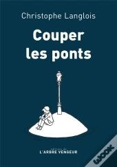 Couper Les Ponts