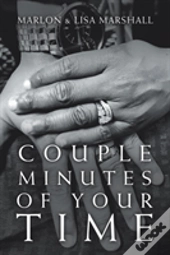 Couple Minutes Of Your Time