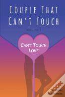 Couple That Can'T Touch