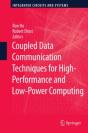 Coupled Data Communication Techniques For High-Performance And Low-Power Computing - Preview