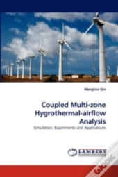 Coupled Multi-Zone Hygrothermal-Airflow Analysis