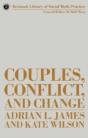 Couples, Conflict And Change - Preview