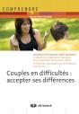 Couples En Difficultes ; Accepter Ses Differences - Preview