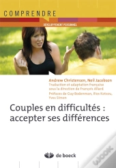 Couples En Difficultes ; Accepter Ses Differences
