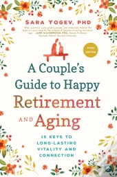 Couple'S Guide To Happy Retirement And Aging