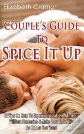 Couple'S Guide To Spice It Up