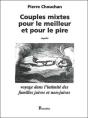 Couples Mixtes Pour Le Meilleur Et Pour Le Pire - Preview