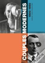 Couples Modernes ; 1900-1950