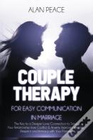 Couples Therapy For Easy Communication In Marriage