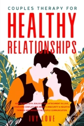 Couples' Therapy For Healthy Relationships