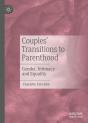 Couples' Transitions To Parenthood - Preview