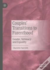 Couples' Transitions To Parenthood