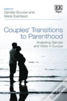 Couples' Transitions To Parenthood