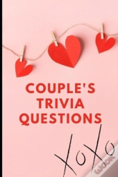 Couples Trivia Questions
