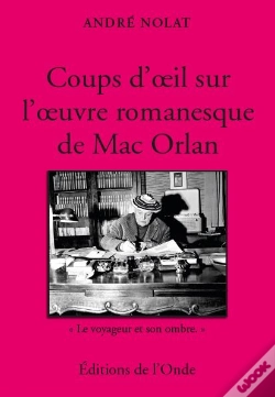 Capa do artigo Coups D Oeil Sur L Oeuvre Romanesque De Mac Orlan