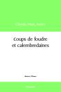Coups De Foudre Et Calembredaines - Preview