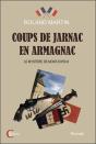 Coups De Jarnac En Armagnac : Le Mystère De Montjoyeux - Preview