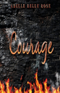 Courage - Preview