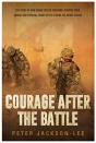 Courage After The Battle - Preview