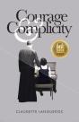 Courage And Complicity - Preview