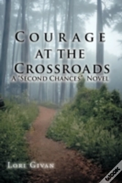 Capa do artigo Courage At The Crossroads: A "Second Cha