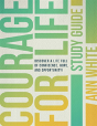 Courage For Life Study Guide - Preview