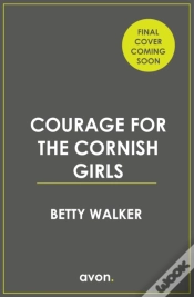 Capa do artigo Courage For The Cornish Girls