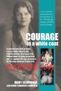 Courage In A White Coat - Preview