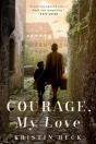 Courage, My Love - Preview
