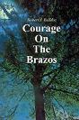 Courage On The Brazos - Preview