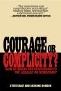 Courage Or Complicity? - Preview