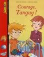 Courage, Tanguy ! - Preview