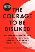 Courage To Be Disliked