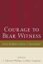 Courage To Bear Witness - Preview