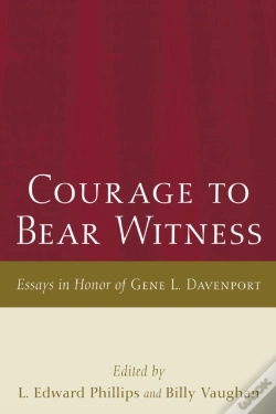 Capa do artigo Courage To Bear Witness