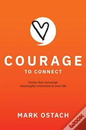 Capa do artigo Courage To Connect: Stories That Encoura