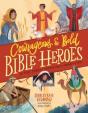 Courageous And Bold Bible Heroes - Preview